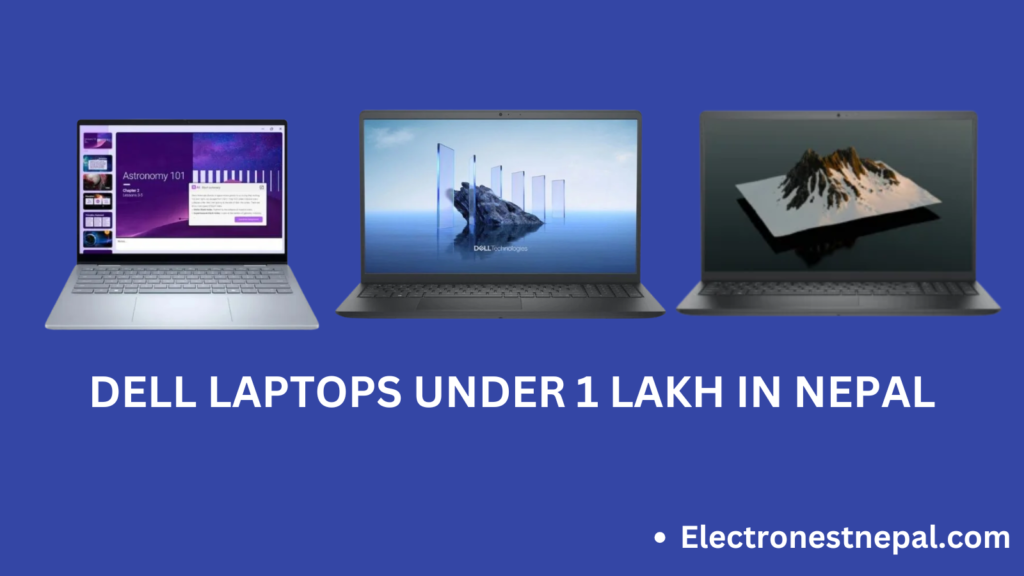 Dell Laptops Under 1 Lakh In Nepal