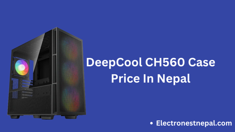 deepcool ch560 case price nepal